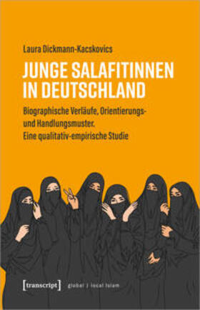 Dickmann-Kacskovics |  Junge Salafitinnen in Deutschland | eBook | Sack Fachmedien