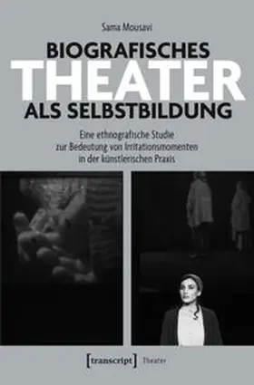 Mousavi |  Biografisches Theater als Selbstbildung | eBook | Sack Fachmedien