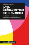 Burkhardt |  Interkulturalität und Kirchengemeinde | eBook | Sack Fachmedien