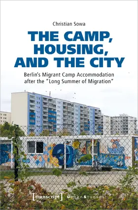 Sowa |  The Camp, Housing, and the City | eBook | Sack Fachmedien