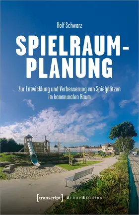 Schwarz |  Spielraumplanung | eBook | Sack Fachmedien