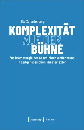 Scharfenberg | Komplexität auf der Bühne | E-Book | sack.de