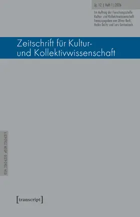 Berli / Delitz / Gertenbach |  Zeitschrift für Kultur- und Kollektivwissenschaft | eBook | Sack Fachmedien