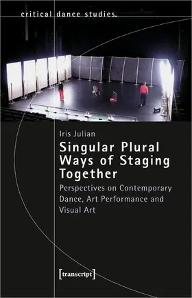 Julian |  Singular Plural Ways of Staging Together | eBook | Sack Fachmedien