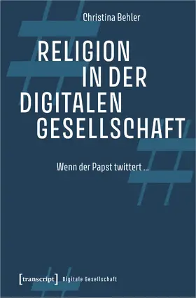 Behler | Religion in der digitalen Gesellschaft | E-Book | sack.de