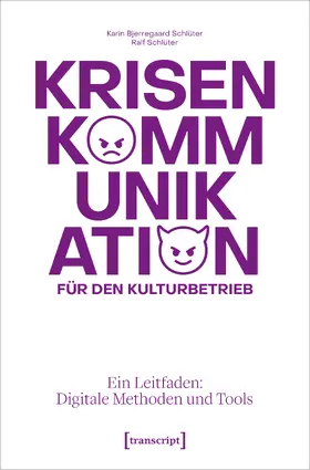 Bjerregaard Schlüter / Schlüter |  Krisenkommunikation für den Kulturbetrieb | eBook | Sack Fachmedien