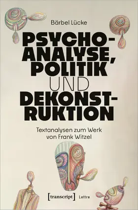 Lücke |  Psychoanalyse, Politik und Dekonstruktion | eBook | Sack Fachmedien