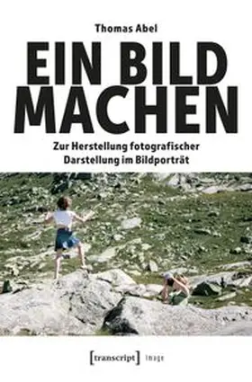 Abel | Ein Bild machen | E-Book | www.sack.de