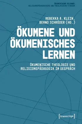 Klein / Schröder |  Ökumene und Ökumenisches Lernen | eBook | Sack Fachmedien