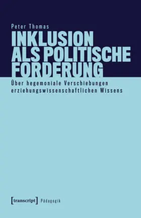 Thomas |  Inklusion als politische Forderung | eBook | Sack Fachmedien