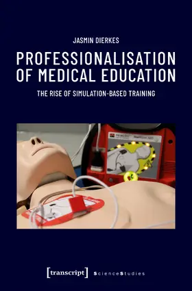 Dierkes |  Professionalisation of Medical Education | eBook | Sack Fachmedien