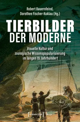 Bauernfeind / Fischer-Kuklau | Tierbilder der Moderne | E-Book | www.sack.de