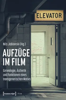 Jablonski | Aufzüge im Film | E-Book | www.sack.de