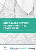 Spath / Raffler / Fraunhofer IAO, Stuttgart |  Integrated Service Engineering Framework ISE | Buch |  Sack Fachmedien