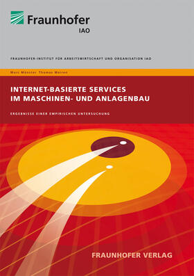 Münster / Meiren / Fraunhofer IAO, Stuttgart | Internet-basierte Services im Maschinen- und Anlagenbau | Buch | 978-3-8396-0244-7 | sack.de