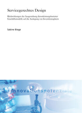 Biege / Fraunhofer ISI, Karlsruhe |  Servicegerechtes Design | Buch |  Sack Fachmedien