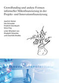 Hemer / Schneider / Dornbusch |  Crowdfunding und andere Formen informeller Mikrofinanzierung in der Projekt- und Innovationsfinanzierung | Buch |  Sack Fachmedien