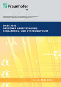 Schneider / Klotz / Fraunhofer IIS, Erlangen, Institutsteil EAS |  Tagungsband DASS 2012. Dresdner Arbeitstagung Schaltungs- und Systementwurf. CD-ROM. | Sonstiges |  Sack Fachmedien