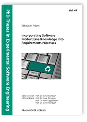 Adam / Fraunhofer IESE, Kaiserslautern / Rombach |  Incorporating Software Product Line Knowledge into Requirements Processes | Buch |  Sack Fachmedien