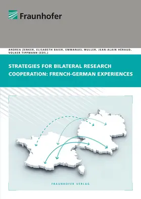 Zenker / Baier / Muller |  Strategies for bilateral research cooperation: French-German experience | Buch |  Sack Fachmedien