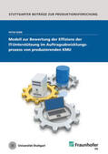 Dürr / Fraunhofer IPA, Stuttgart |  Modell zur Bewertung der Effizienz der IT-Unterstützung im Auftragsabwicklungsprozess von produzierenden KMU | Buch |  Sack Fachmedien