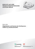 Bilz / Uhlmann / Fraunhofer IPK, Berlin |  Möglichkeiten und Grenzen des Strahlspanens mittels CO2 Hochdruckstrahlen | Buch |  Sack Fachmedien