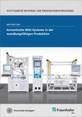 Zapp / Fraunhofer IPA, Stuttgart |  Semantische Wiki-Systeme in der wandlungsfähigen Produktion | Buch |  Sack Fachmedien