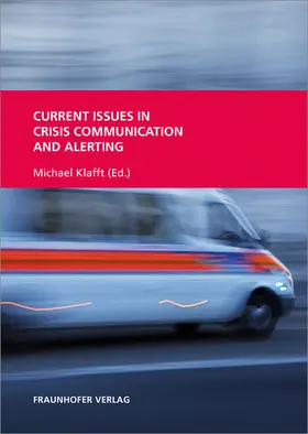 Dressel / Ghersetti / Hantke |  Current Issues in Crisis Communication and Alerting | Buch |  Sack Fachmedien