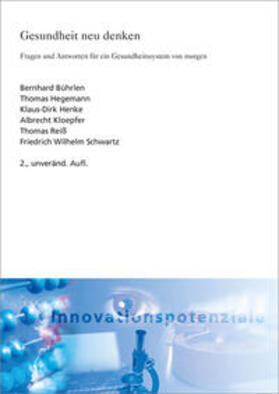 Bührlen / Hegemann / Henke | Gesundheit neu denken | Buch | 978-3-8396-0754-1 | sack.de