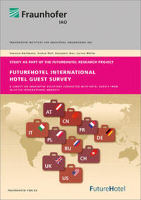 Borkmann / Rief / Iber | FutureHotel International Hotel Guest Survey | Buch | 978-3-8396-0802-9 | sack.de