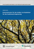 Buck / Fraunhofer IPA, Stuttgart |  Entwurfsmuster für den Aufbau von Baukästen für das Funktionale Engineering | Buch |  Sack Fachmedien