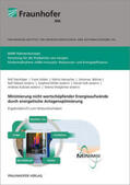 Steinhilper / Kübler / Hamacher |  Minimierung nicht wertschöpfender Energieaufwände durch energetische Anlagenoptimierung | Buch |  Sack Fachmedien