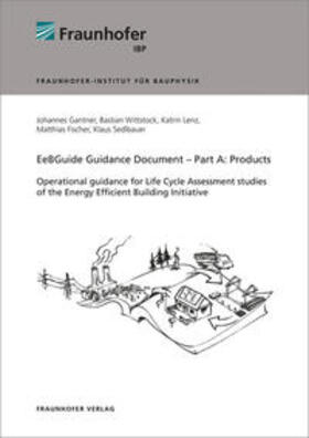 Gantner / Wittstock / Lenz |  EeBGuide Guidance Document Part A: Products | Buch |  Sack Fachmedien