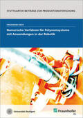 Groh / Fraunhofer IPA, Stuttgart |  Numerische Verfahren für Polynomsysteme mit Anwendungen in der Robotik. | Buch |  Sack Fachmedien