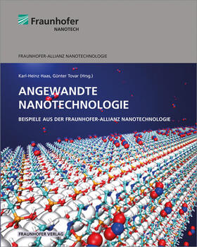 Haas / Tovar / Allianz Nanotechnologie, Würzburg | Angewandte Nanotechnologie. | Buch | 978-3-8396-0918-7 | sack.de