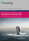 Borkmann / Klein / Lambertus |  FutureHotel Building 2052. | Buch |  Sack Fachmedien