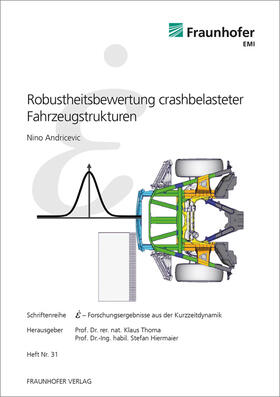 Andricevic / Thoma / Hiermaier | Andricevic, N: Robustheitsbewertung | Buch | 978-3-8396-1057-2 | sack.de