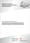 Oyanedel Fuentes / Uhlmann / Fraunhofer IPK, Berlin |  Einsatzverhalten nanocomposite-beschichteter PcBN-Werkzeuge für die Hartdrehbearbeitung | Buch |  Sack Fachmedien