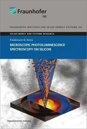 Heinz / Fraunhofer ISE |  Microscopic Photoluminescence Spectroscopy on Silicon | Buch |  Sack Fachmedien