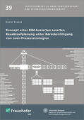 Krause / Spath / Bullinger |  Konzept einer BIM-basierten smarten Bauablaufplanung unter Berücksichtigung von LeanProzessstrategien. | Buch |  Sack Fachmedien