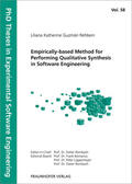 Guzmán Rehbein / Katherine / Fraunhofer IESE |  Empirically-based Method for Performing Qualitative Synthesis in Software Engineering | Buch |  Sack Fachmedien
