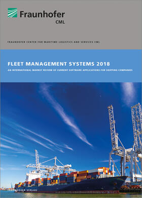 John / Jahn / Fraunhofer CML, Hamburg | Fleet Management Systems 2018. | Buch | 978-3-8396-1286-6 | sack.de
