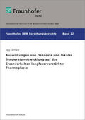 Lienhard / Fraunhofer IWM, Freiburg / Brsg. |  Auswirkungen von Dehnrate und lokaler Temperaturentwicklung auf das Crashverhalten langfaserverstärkter Thermoplaste. | Buch |  Sack Fachmedien