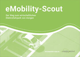 Meißner / Coenen / Renner | eMobility-Scout. | Buch | 978-3-8396-1456-3 | sack.de