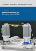Engelberth / Fraunhofer IPA, Stuttgart |  Adaptive Verspannung von Zahnstange-Ritzel-Antrieben. | Buch |  Sack Fachmedien