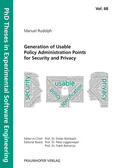 Bomarius / Liggesmeyer / Rombach |  Generation of Usable Policy Administration Points for Security and Privacy. | Buch |  Sack Fachmedien