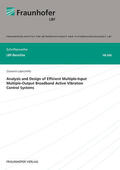 Lapiccirella / Fraunhofer LBF, Darmstadt |  Analysis and design of efficient multiple-input multiple-output broadband active vibration control systems. | Buch |  Sack Fachmedien