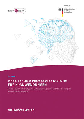 Ganz / Kremer / Hoppe | Arbeits- und Prozessgestaltung für KI-Anwendungen. | Buch | 978-3-8396-1699-4 | sack.de