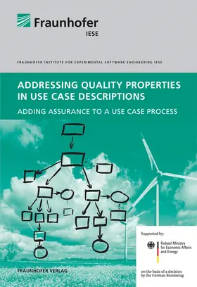 Uecker / Schwarz / Sorokos |  Addressing Quality Properties in Use Case Descriptions. | Buch |  Sack Fachmedien