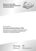 Kohl / Steinhöfel / Fraunhofer IPK, Berlin |  Geschäftsmodellentwicklung in KMU. | Buch |  Sack Fachmedien